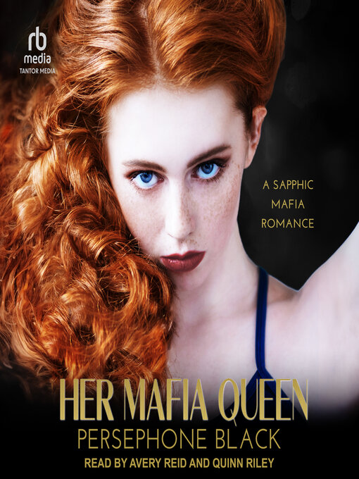 Title details for Her Mafia Queen by Persephone Black - Wait list